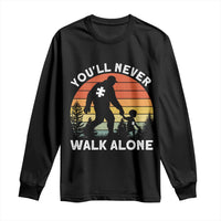Autism Acceptance Long Sleeve Shirt Autism Dad You'll Never Walk Alone Support