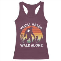 Autism Acceptance Racerback Tank Top Autism Dad You'll Never Walk Alone Support