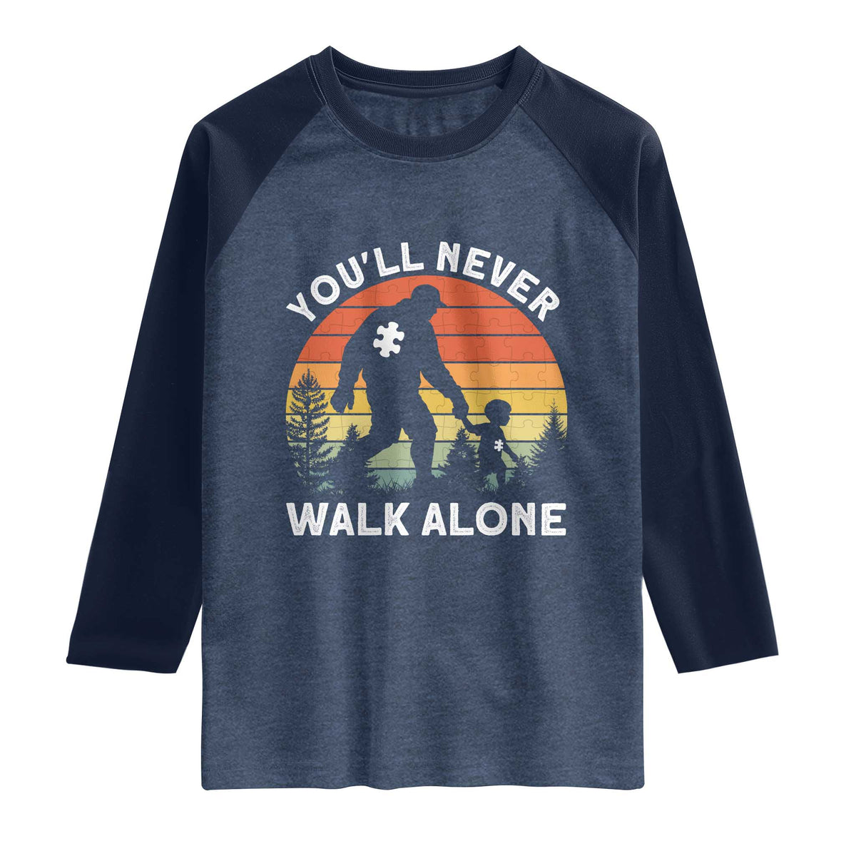 Autism Acceptance Raglan Shirt Autism Dad You'll Never Walk Alone Support