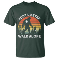 Autism Acceptance T Shirt Autism Dad You'll Never Walk Alone Support