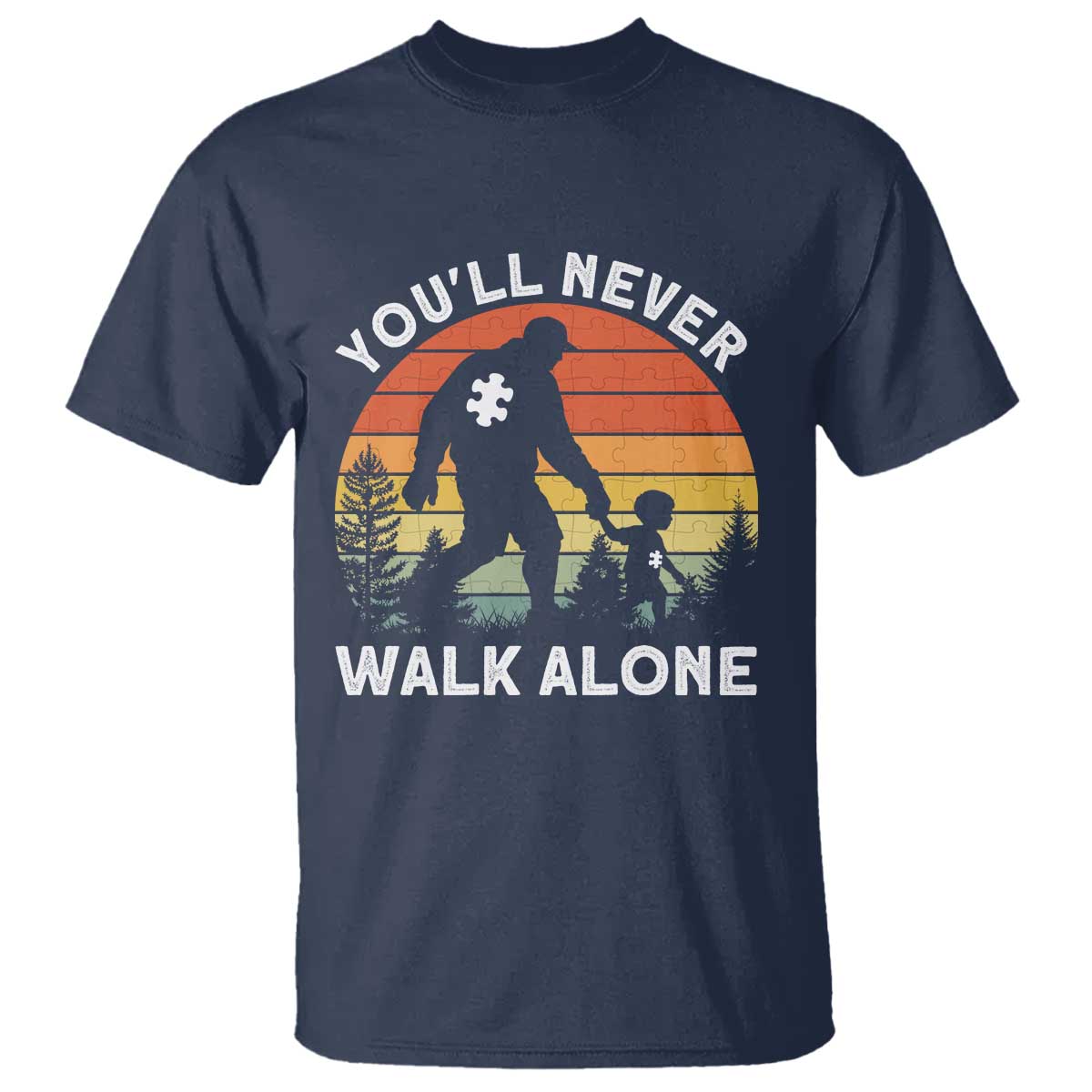 Autism Acceptance T Shirt Autism Dad You'll Never Walk Alone Support