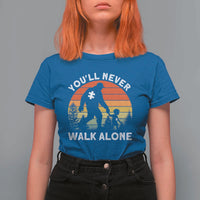Autism Acceptance T Shirt For Women Autism Dad You'll Never Walk Alone Support