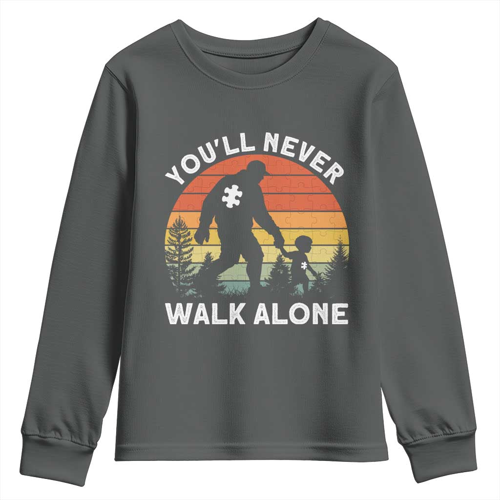Autism Acceptance Youth Sweatshirt Autism Dad You'll Never Walk Alone Support