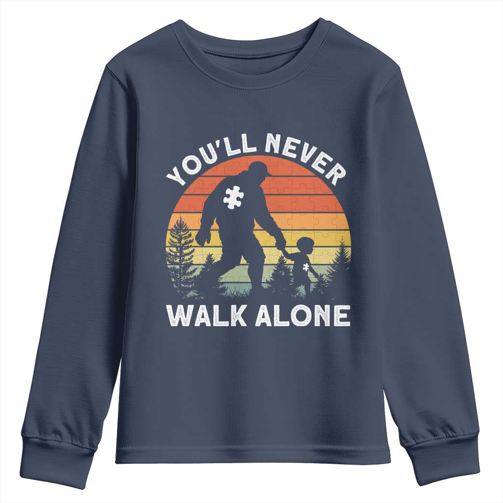 Autism Acceptance Youth Sweatshirt Autism Dad You'll Never Walk Alone Support