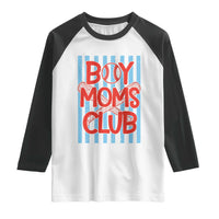 Boy Moms Club Raglan Shirt Funny Motherhood Baseball Gift For Mom