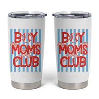 Boy Moms Club Tumbler Cup Funny Motherhood Baseball Gift For Mom
