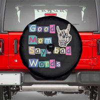 Good Moms Say Bad Words Spare Tire Cover Funny Sarcastic Mom Mother’s Day Gift