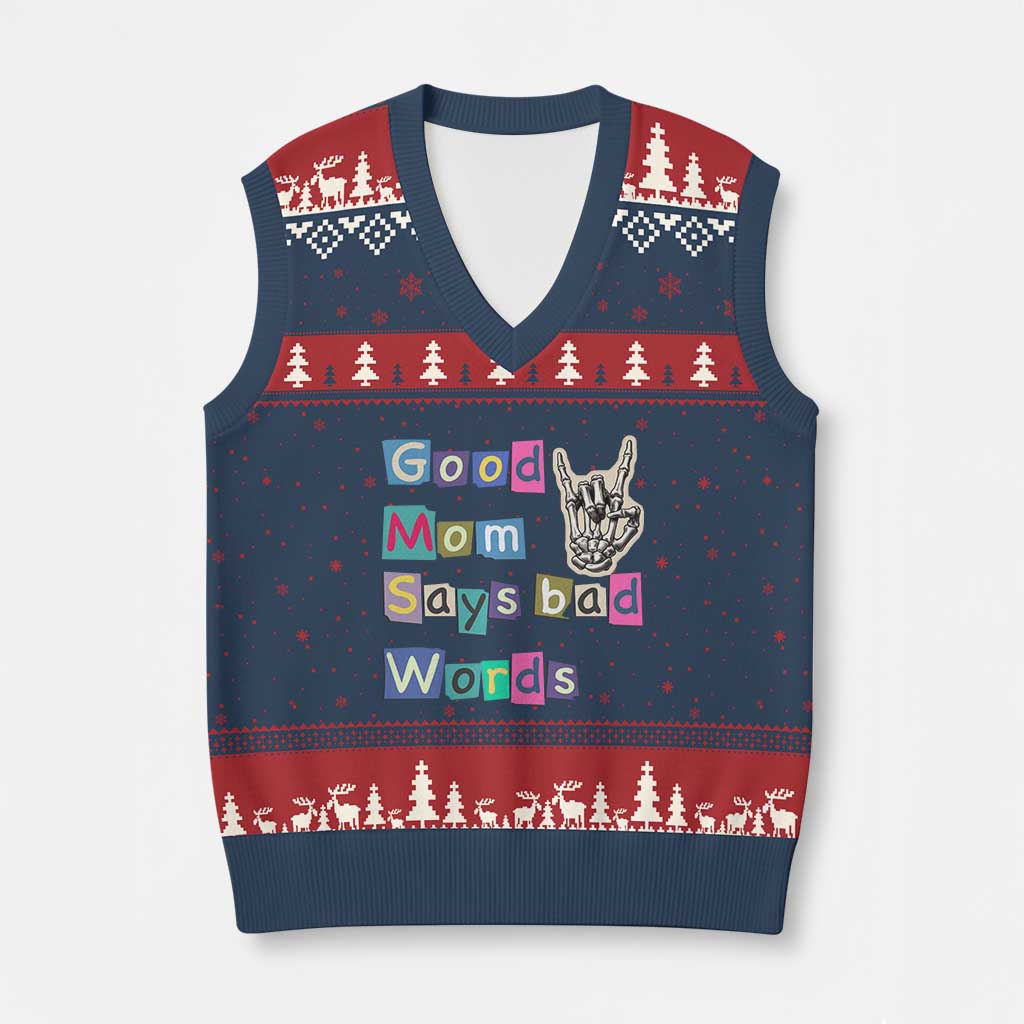 Good Moms Say Bad Words V-Neck Knit Sweater Vest Funny Sarcastic Mom Mother’s Day Gift