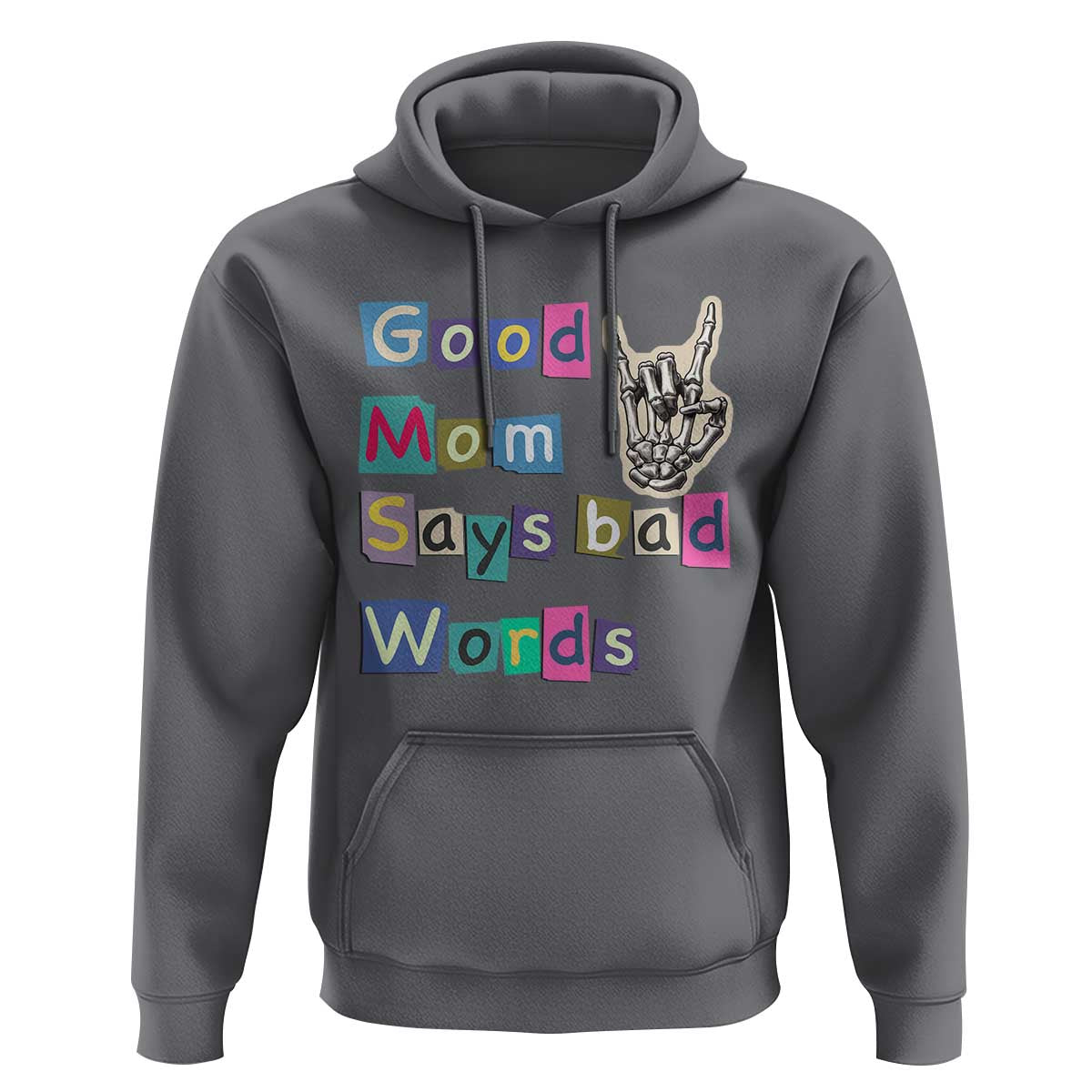 Good Moms Say Bad Words Hoodie Funny Sarcastic Mom Mother’s Day Gift
