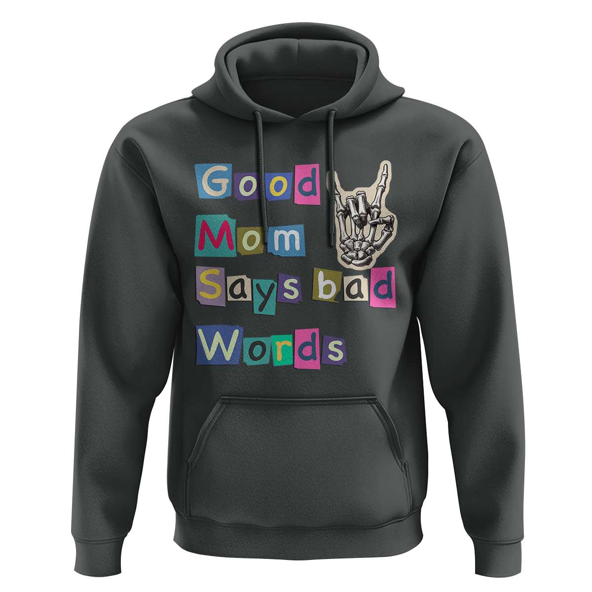 Good Moms Say Bad Words Hoodie Funny Sarcastic Mom Mother’s Day Gift