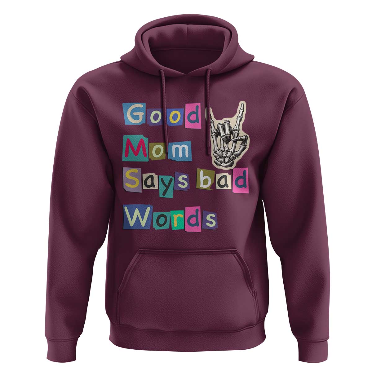 Good Moms Say Bad Words Hoodie Funny Sarcastic Mom Mother’s Day Gift