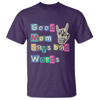 Good Moms Say Bad Words T Shirt Funny Sarcastic Mom Mother’s Day Gift