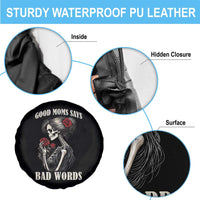Good Moms Say Bad Words Spare Tire Cover Funny Sarcastic Skeleton Mom Mother’s Day