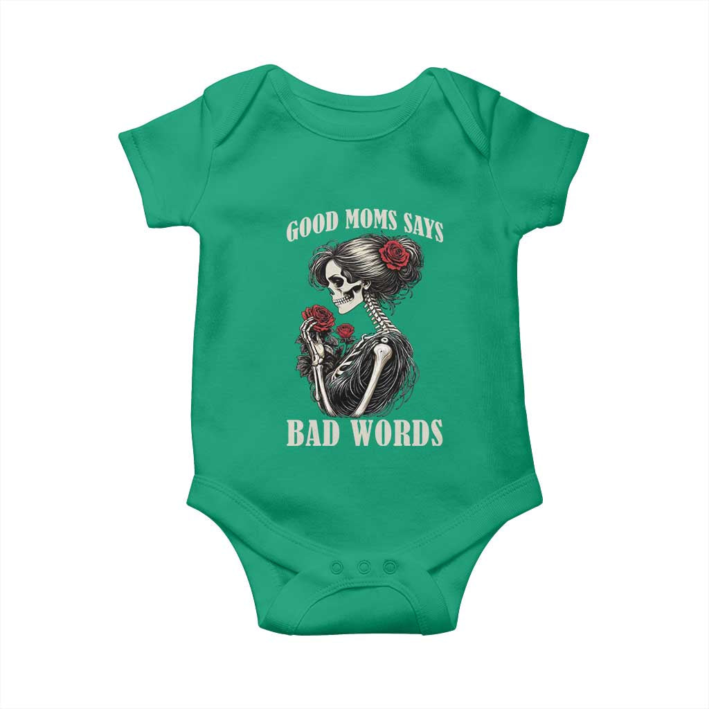 Good Moms Say Bad Words Baby Onesie Funny Sarcastic Skeleton Mom Mother’s Day