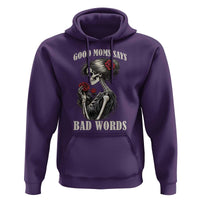 Good Moms Say Bad Words Hoodie Funny Sarcastic Skeleton Mom Mother’s Day