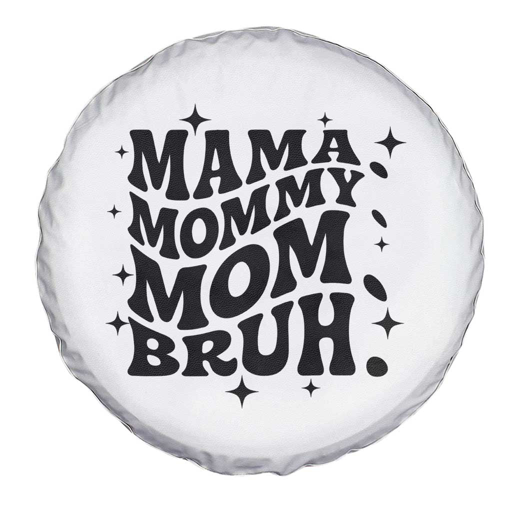 Mama Mommy Mom Bruh Spare Tire Cover Funny Mom Life Mother’s Day Gift