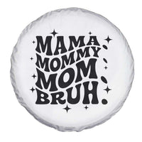 Mama Mommy Mom Bruh Spare Tire Cover Funny Mom Life Mother’s Day Gift