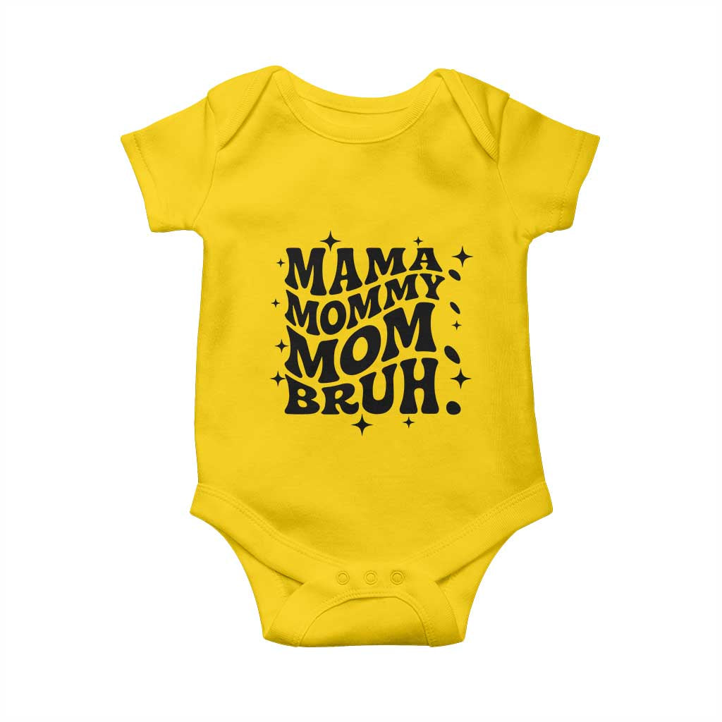 Mama Mommy Mom Bruh Baby Onesie Funny Mom Life Mother’s Day Gift