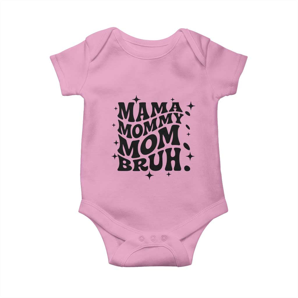Mama Mommy Mom Bruh Baby Onesie Funny Mom Life Mother’s Day Gift