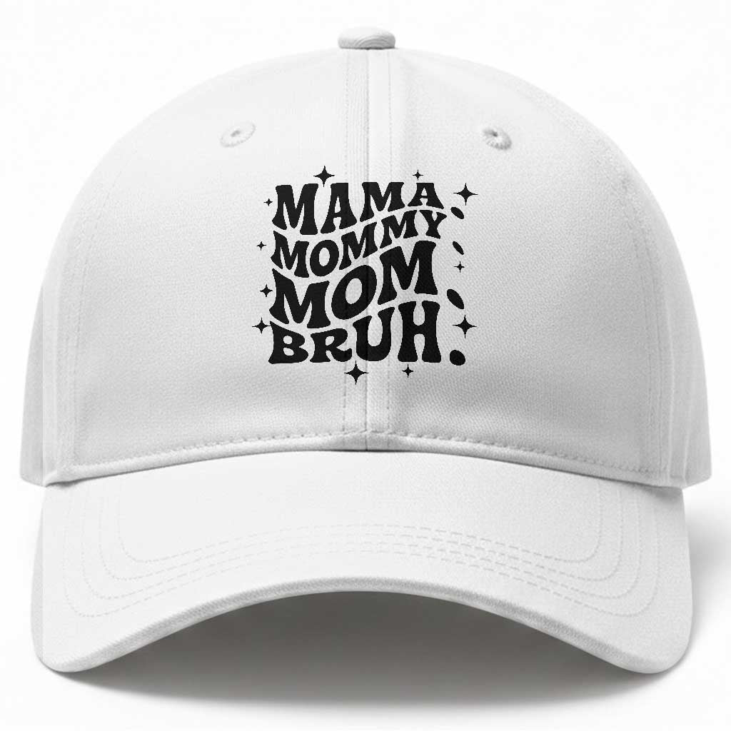 Mama Mommy Mom Bruh Baseball Cap Funny Mom Life Mother’s Day Gift