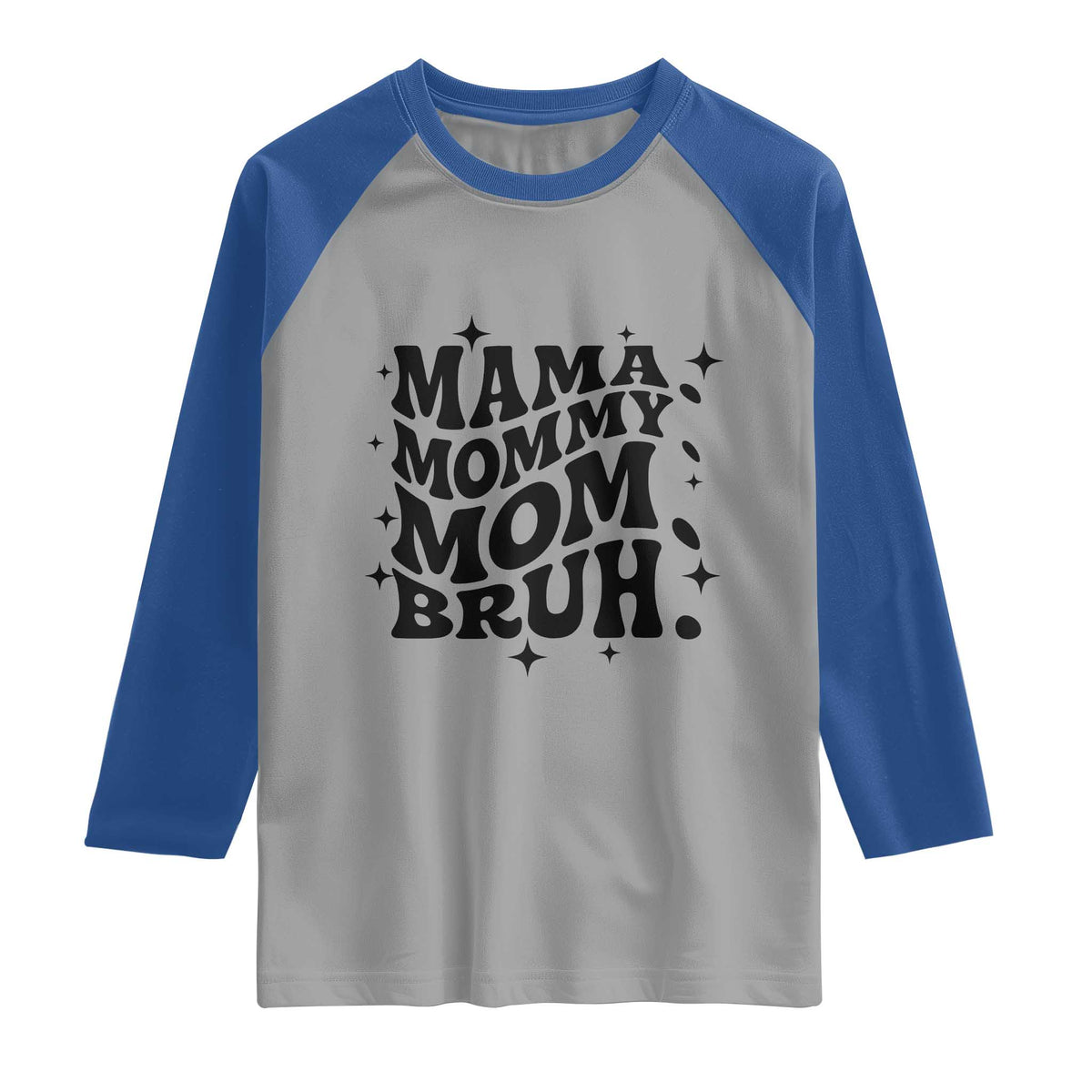 Mama Mommy Mom Bruh Raglan Shirt Funny Mom Life Mother’s Day Gift