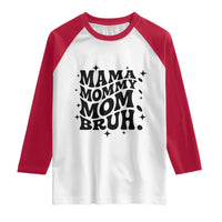 Mama Mommy Mom Bruh Raglan Shirt Funny Mom Life Mother’s Day Gift