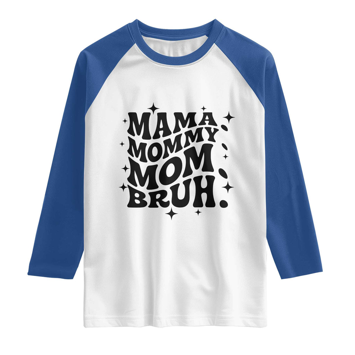 Mama Mommy Mom Bruh Raglan Shirt Funny Mom Life Mother’s Day Gift