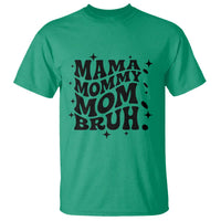 Mama Mommy Mom Bruh T Shirt Funny Mom Life Mother’s Day Gift