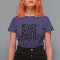 Mama Mommy Mom Bruh T Shirt For Women Funny Mom Life Mother’s Day Gift