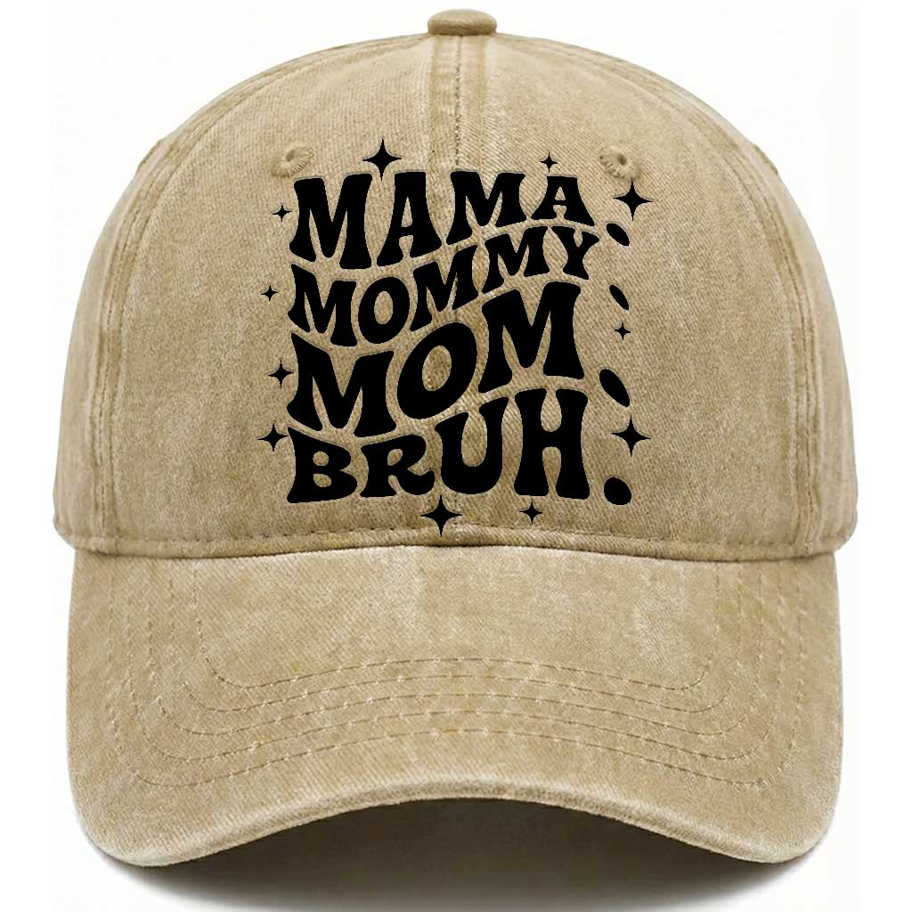 Mama Mommy Mom Bruh Washed Cotton Baseball Cap Funny Mom Life Mother’s Day Gift