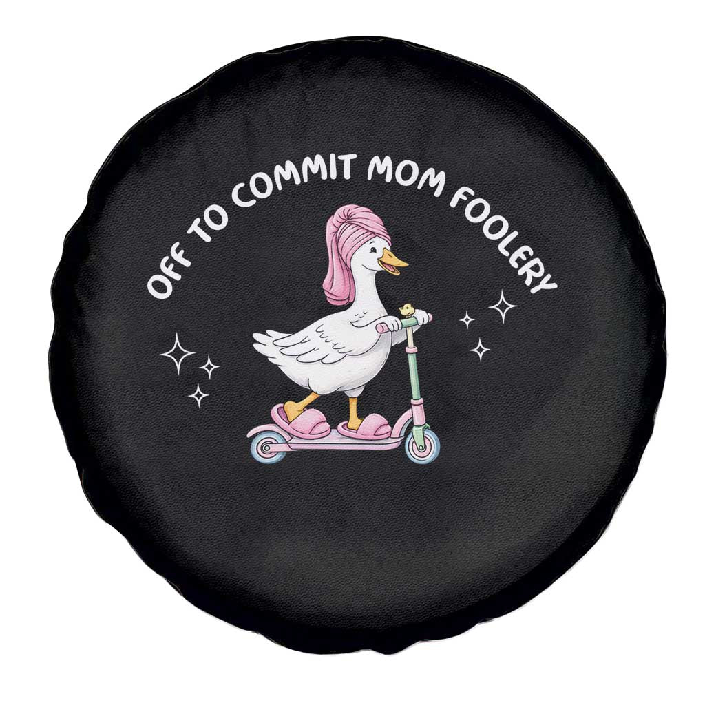 Funny Goose Mom Spare Tire Cover Off To Commit Mom Foolery