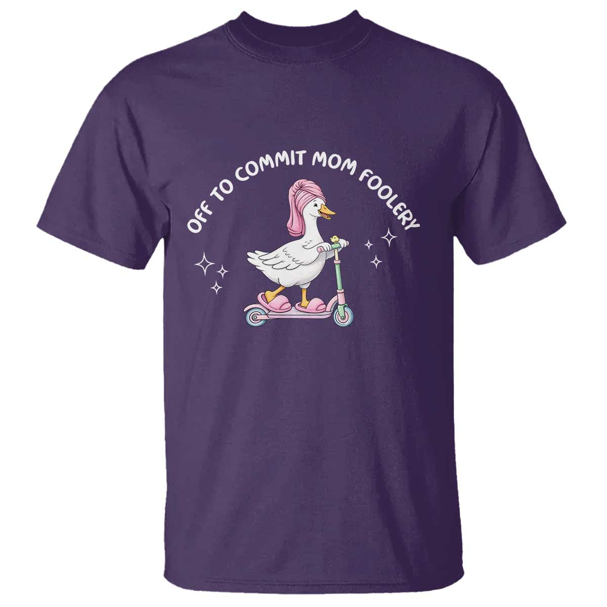 Funny Goose Mom T Shirt Off To Commit Mom Foolery