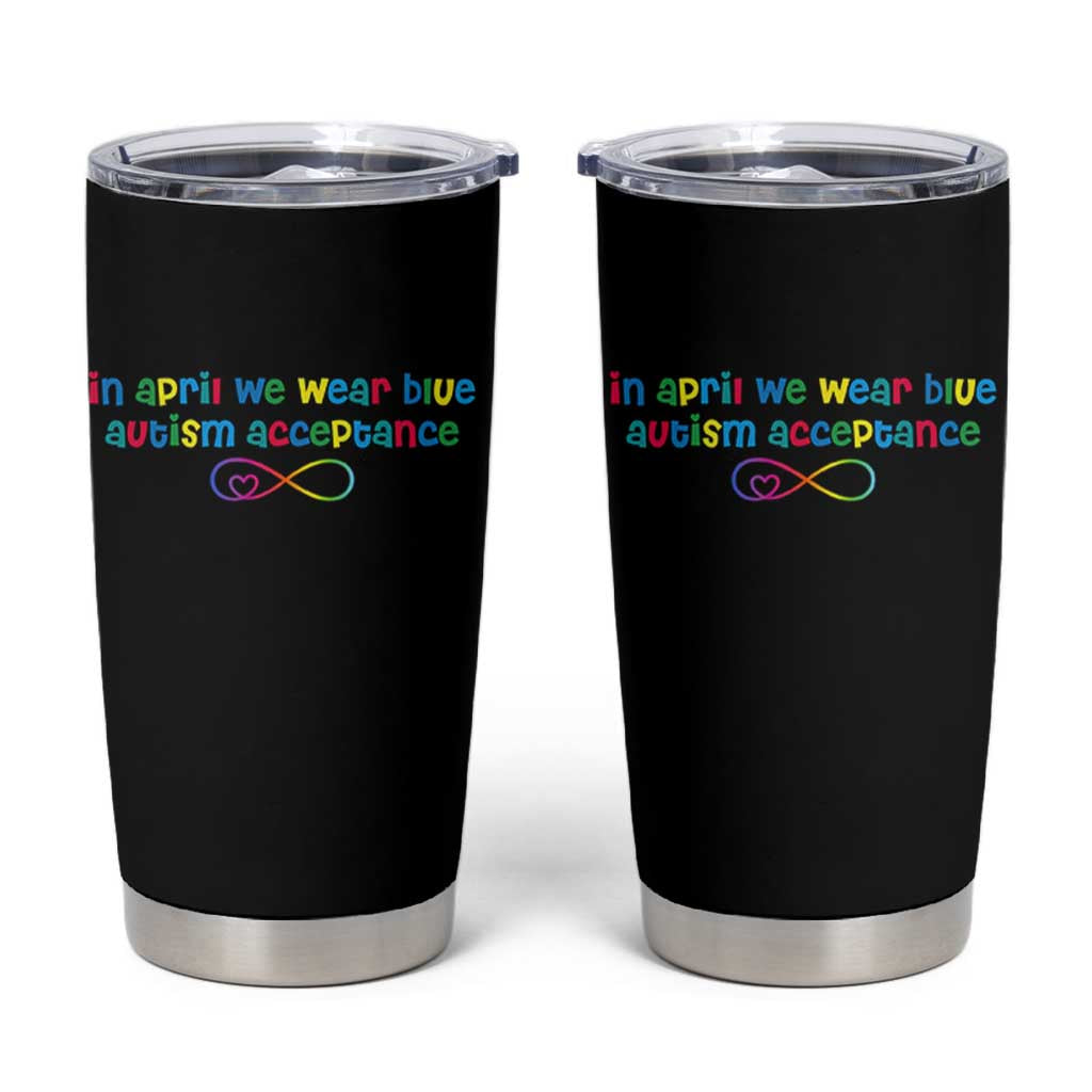 Autism Acceptance Tumbler Cup Neurodivergent Support Infinity Heart Symbol