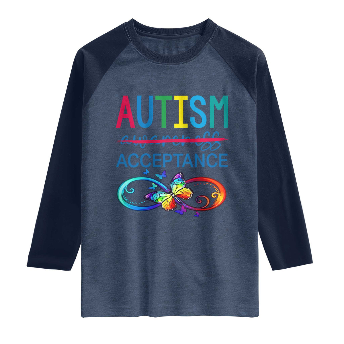 Autism Acceptance Raglan Shirt Neurodivergent Support Infinity Butterfly Symbol