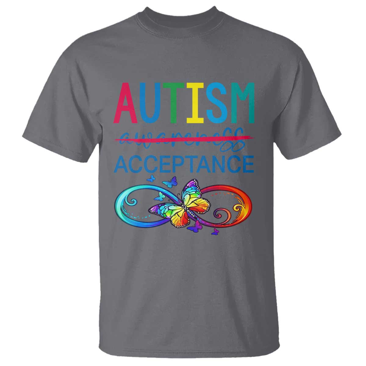 Autism Acceptance T Shirt Neurodivergent Support Infinity Butterfly Symbol