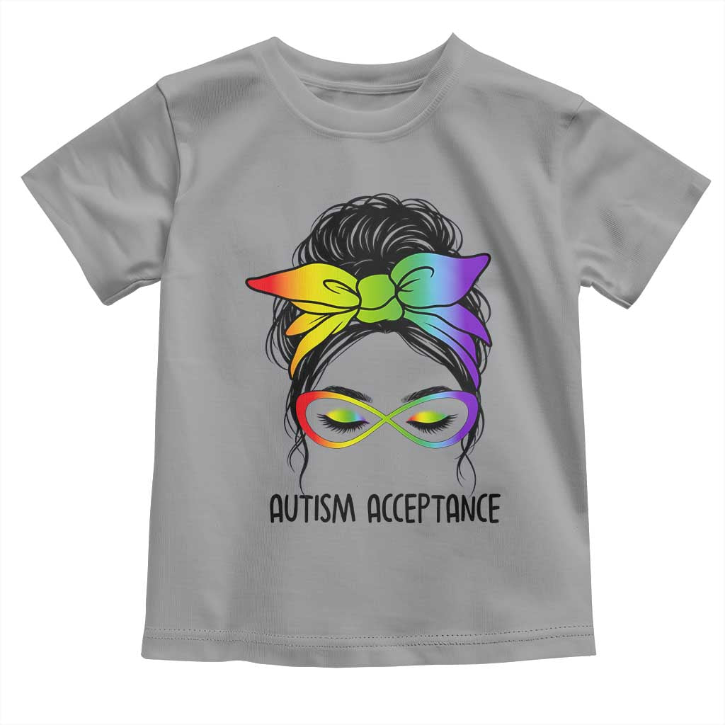 Autism Acceptance Toddler T Shirt Neurodiversity Awareness Messy Bun Women
