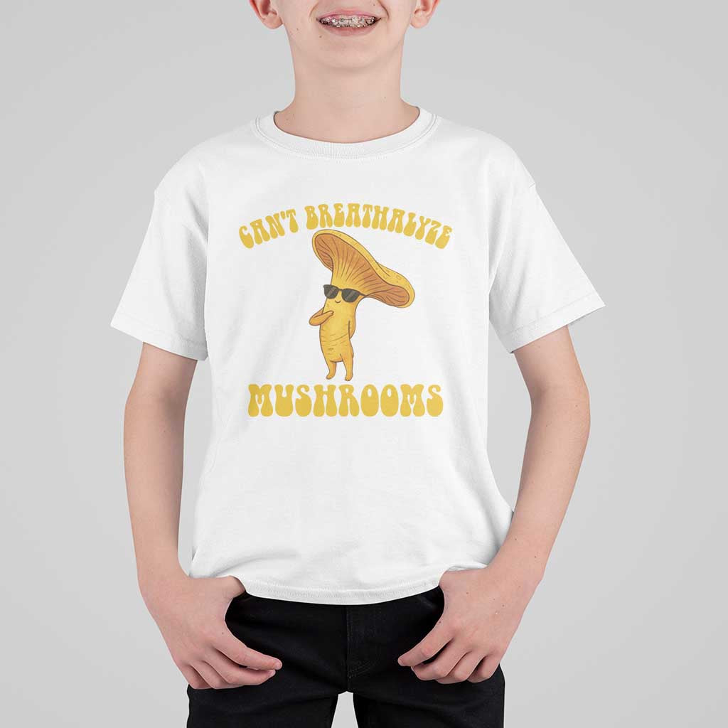 Cute Chanterelle Mushroom Cottagcore T Shirt For Kid Funny Can't Breathalyze Mushrooms - Wonder Print Shop
