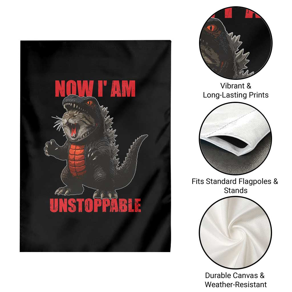 Now I Am Unstoppable Garden Flag Funny Cute Cat Catzilla - Wonder Print Shop