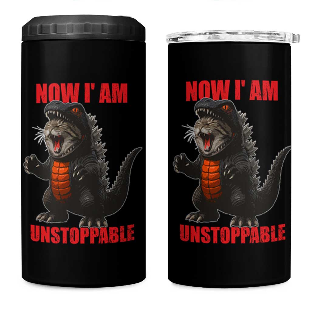 Now I Am Unstoppable 4 in 1 Can Cooler Tumbler Funny Cute Cat Catzilla - Wonder Print Shop