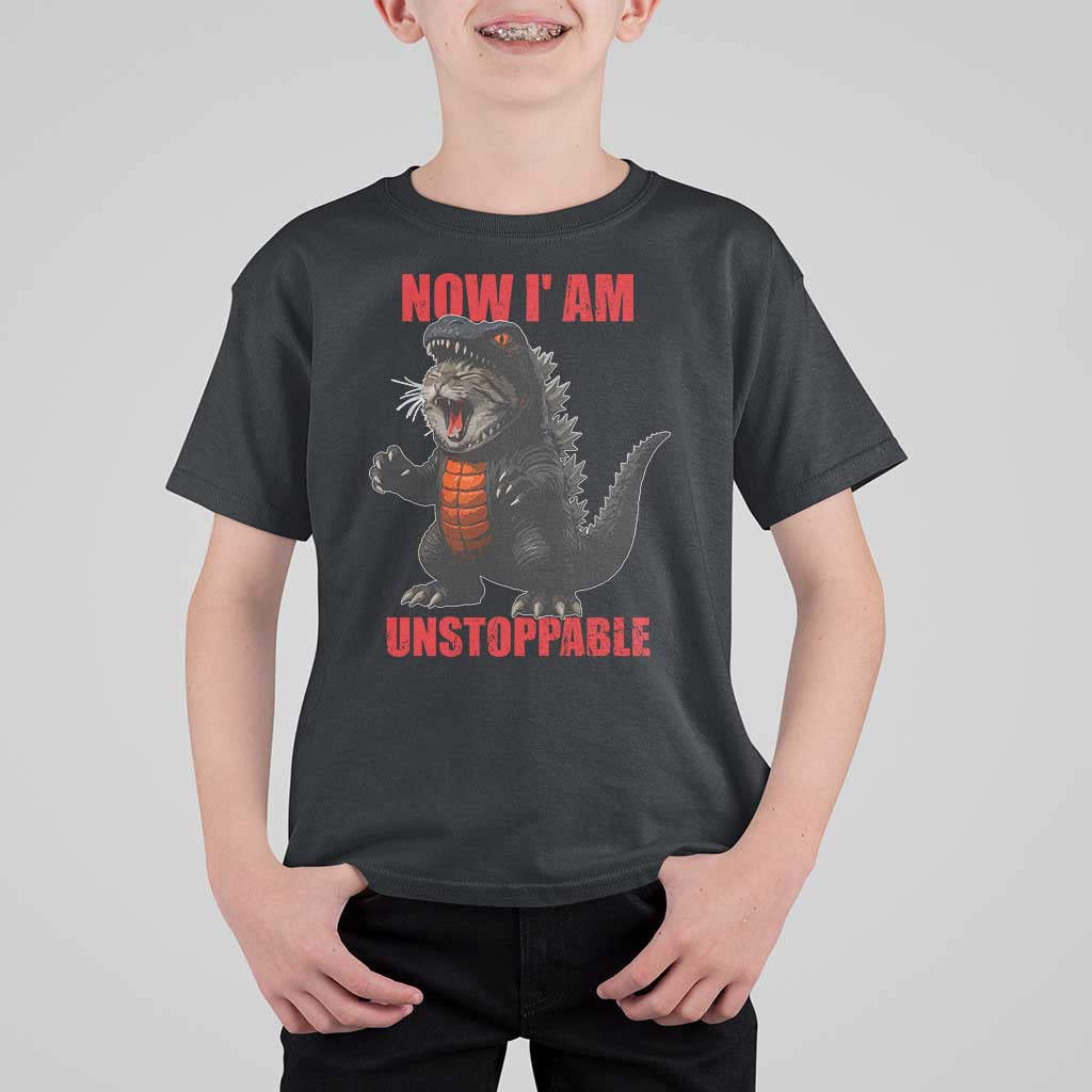 Now I Am Unstoppable T Shirt For Kid Funny Cute Cat Catzilla - Wonder Print Shop