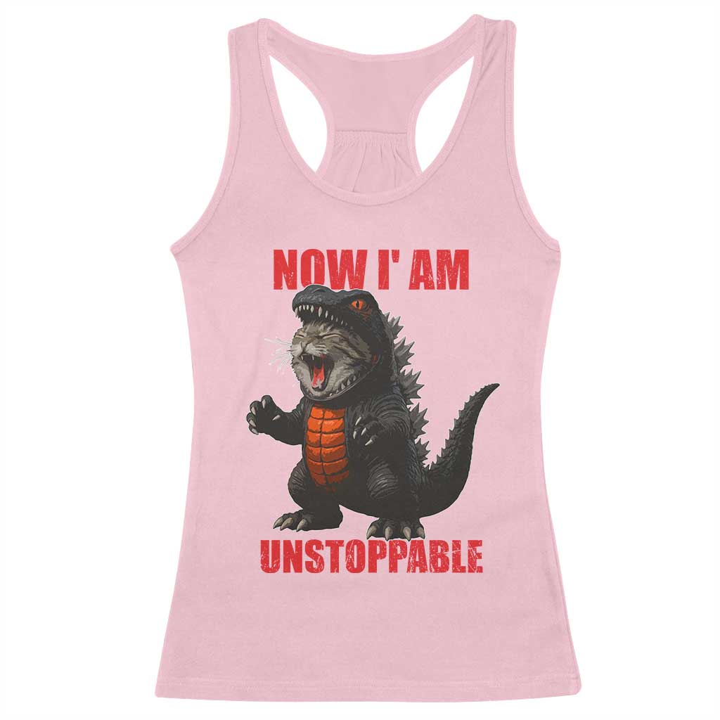 Now I Am Unstoppable Racerback Tank Top Funny Cute Cat Catzilla - Wonder Print Shop