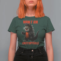 Now I Am Unstoppable T Shirt For Women Funny Cute Cat Catzilla - Wonder Print Shop