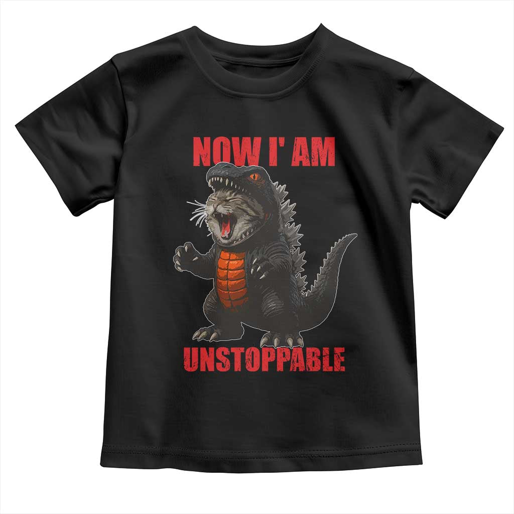 Now I Am Unstoppable Toddler T Shirt Funny Cute Cat Catzilla - Wonder Print Shop