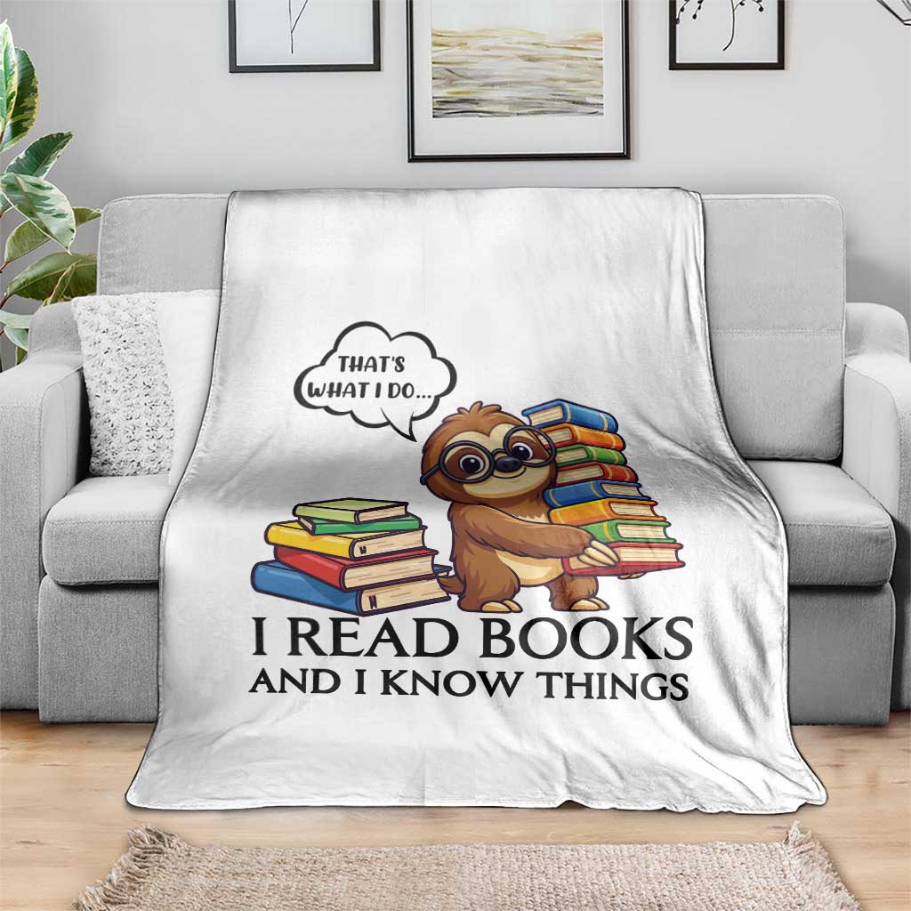 That Is What I Do I Read Books Throw Blanket Funny Sloth Book Lover - Wonder Print Shop