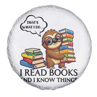 That Is What I Do I Read Books Spare Tire Cover Funny Sloth Book Lover - Wonder Print Shop