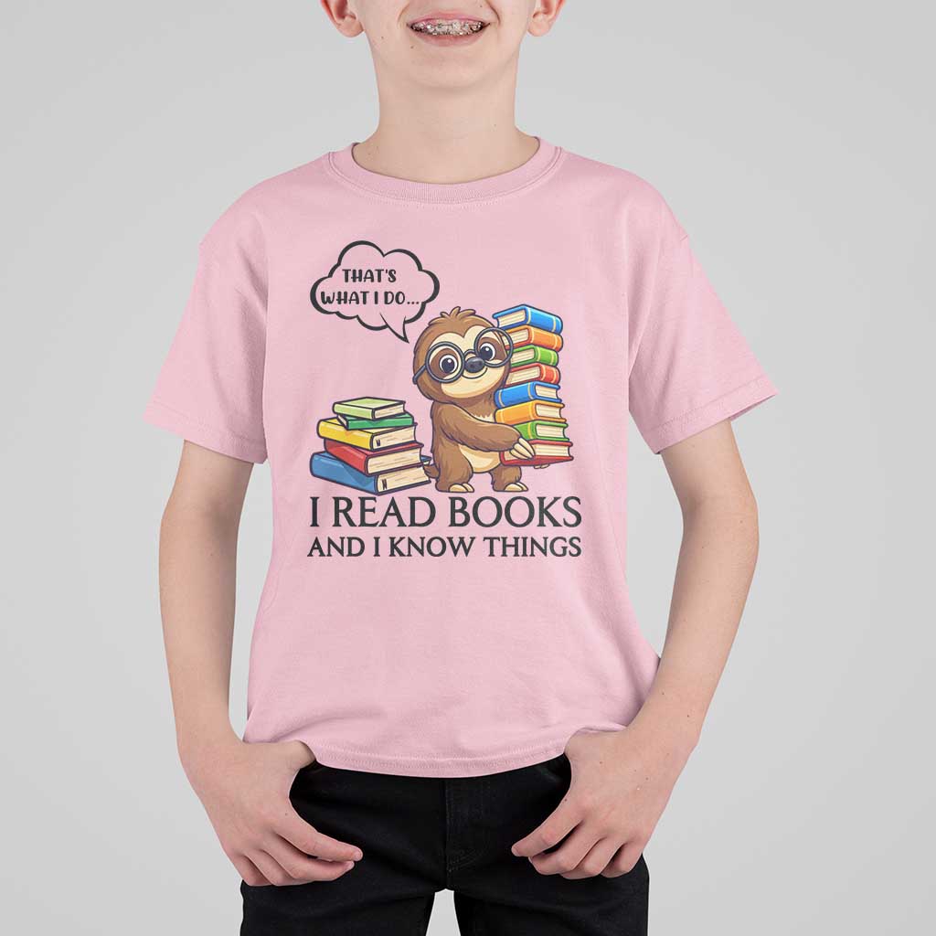 That Is What I Do I Read Books T Shirt For Kid Funny Sloth Book Lover - Wonder Print Shop