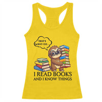 That Is What I Do I Read Books Racerback Tank Top Funny Sloth Book Lover - Wonder Print Shop