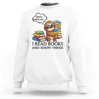 That Is What I Do I Read Books Sweatshirt Funny Sloth Book Lover - Wonder Print Shop
