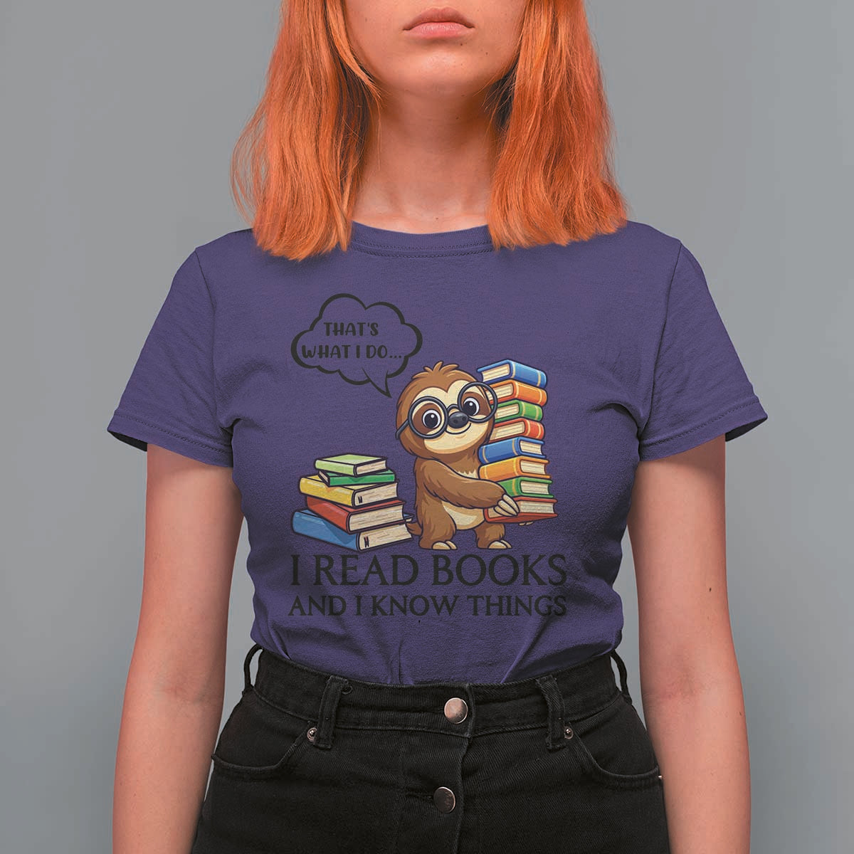 That Is What I Do I Read Books T Shirt For Women Funny Sloth Book Lover - Wonder Print Shop