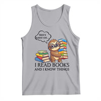 That Is What I Do I Read Books Tank Top Funny Sloth Book Lover - Wonder Print Shop